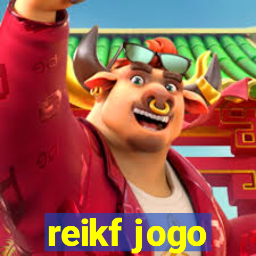 reikf jogo